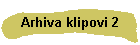 Arhiva klipovi 2